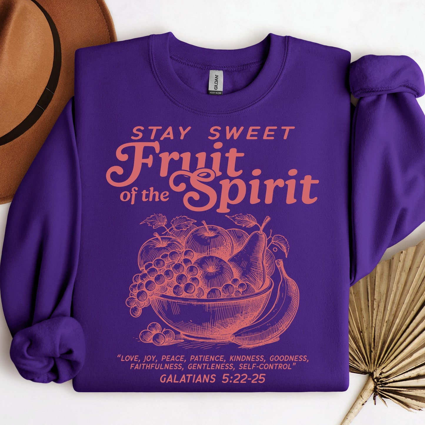 Stay Sweet Fruit Of The Spirit Galatians 5.22-25 01