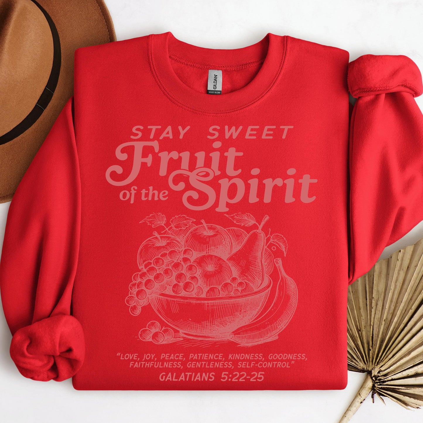 Stay Sweet Fruit Of The Spirit Galatians 5.22-25 01