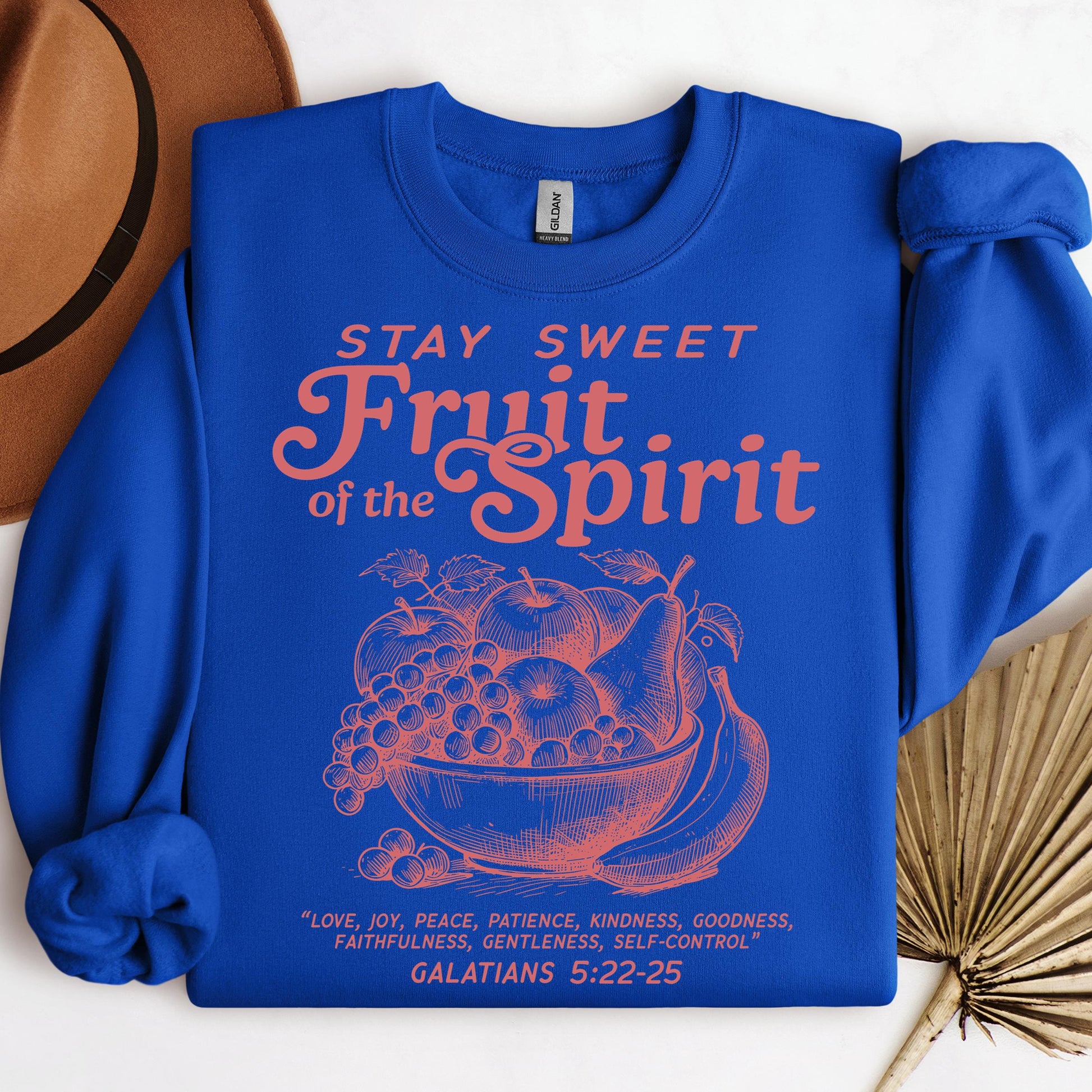 Stay Sweet Fruit Of The Spirit Galatians 5.22-25 01