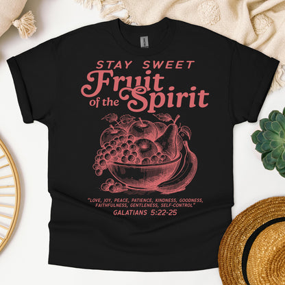 Stay Sweet Fruit Of The Spirit Galatians 5.22-25 01