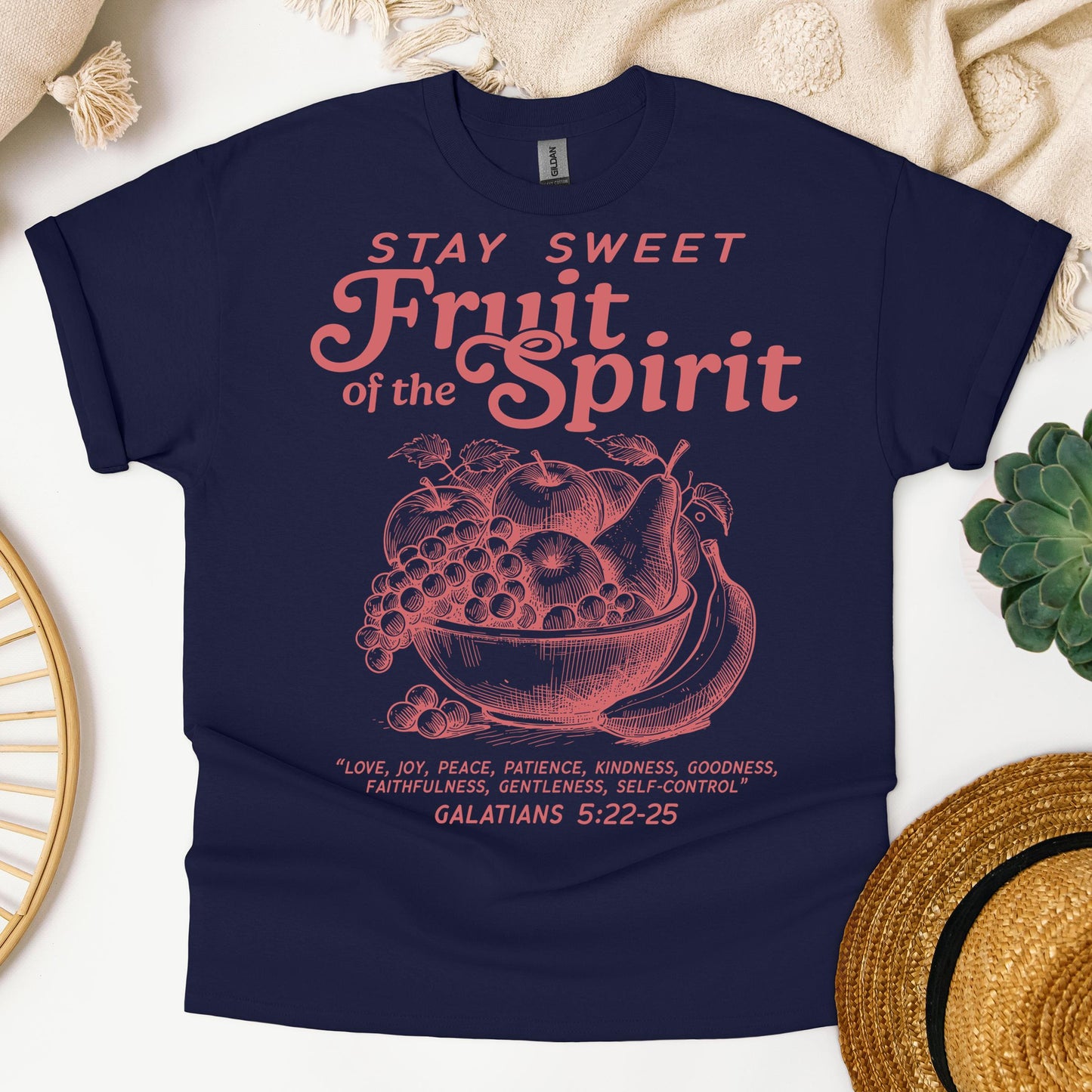 Stay Sweet Fruit Of The Spirit Galatians 5.22-25 01