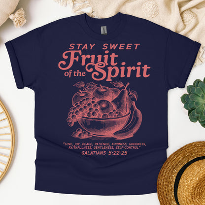 Stay Sweet Fruit Of The Spirit Galatians 5.22-25 01