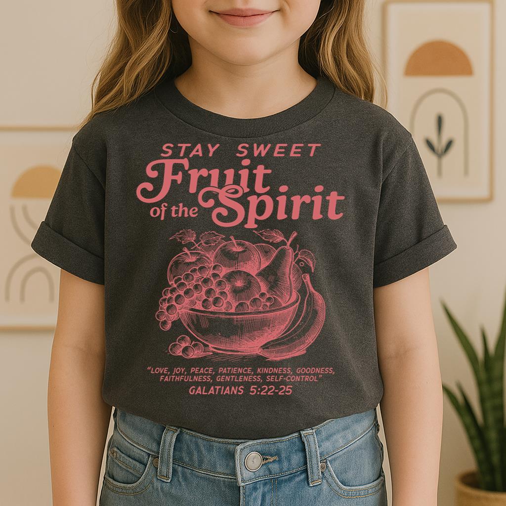 Stay Sweet Fruit Of The Spirit Galatians 5.22-25 01