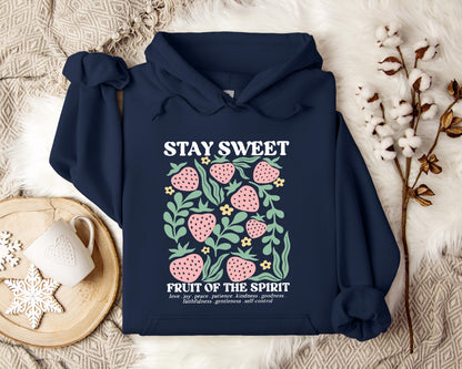 Stay Sweet Fruit Of The Spirit Hoodie