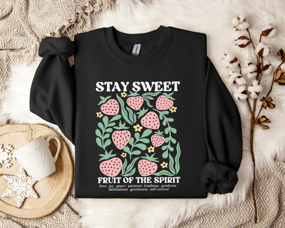 Stay Sweet Fruit Of The Spirit Sweatshirt