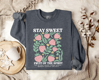 Stay Sweet Fruit Of The Spirit Sweatshirt