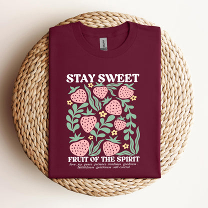 Stay Sweet Fruit Of The Spirit
