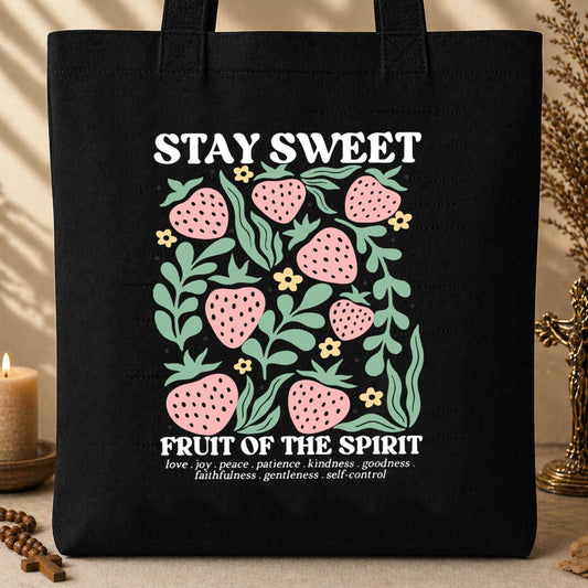Stay Sweet Fruit Of The Spirit Tote Bag