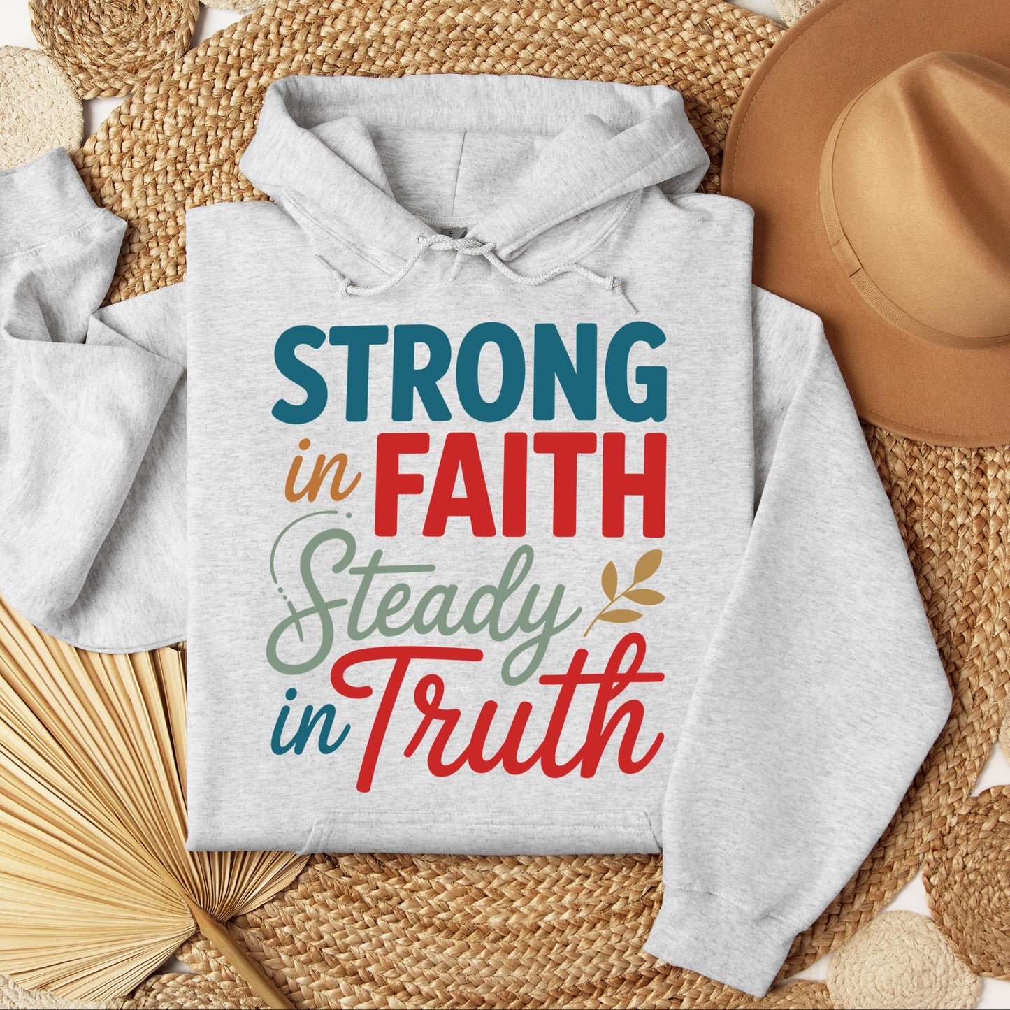 Strong In Faith Steady In Truth 01