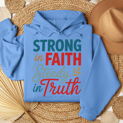Strong In Faith Steady In Truth 01