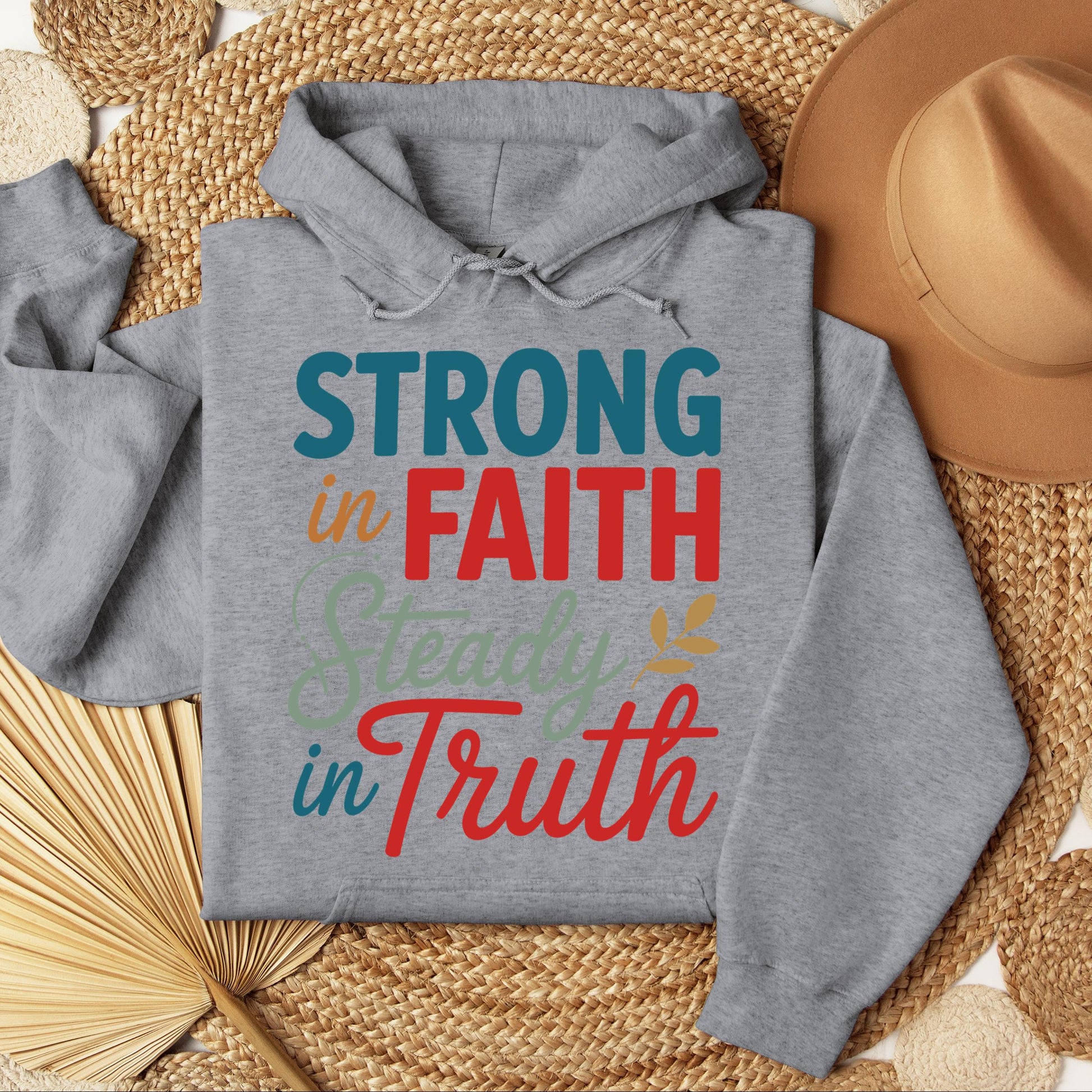 Strong In Faith Steady In Truth 01