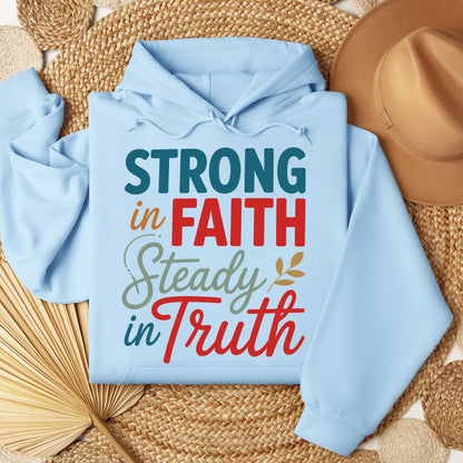 Strong In Faith Steady In Truth 01