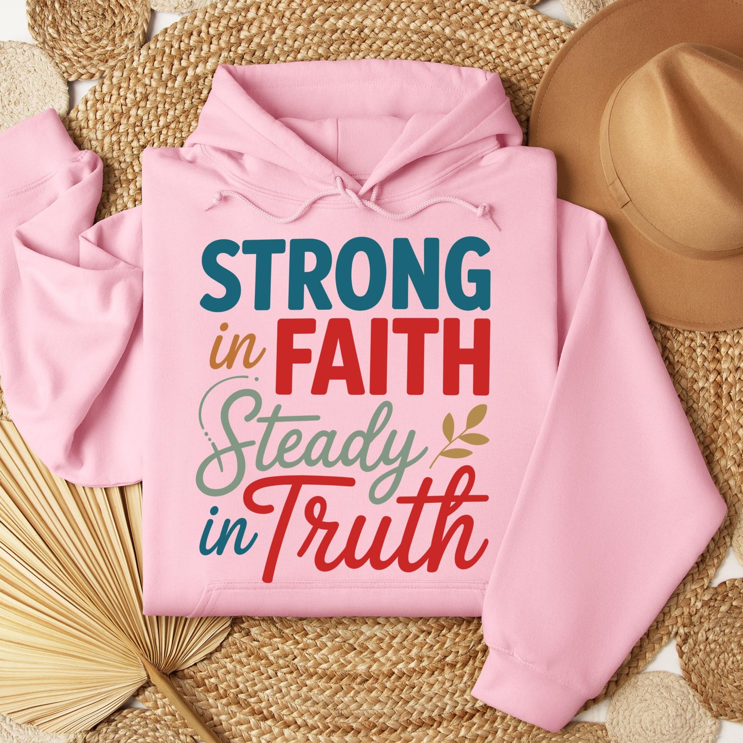 Strong In Faith Steady In Truth 01