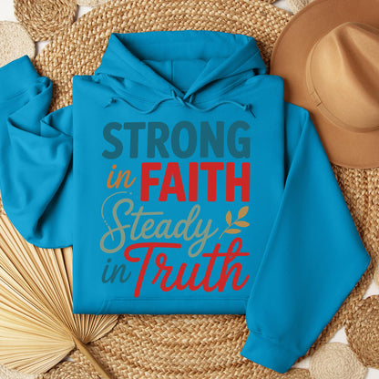 Strong In Faith Steady In Truth 01