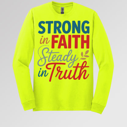 Strong In Faith Steady In Truth 01