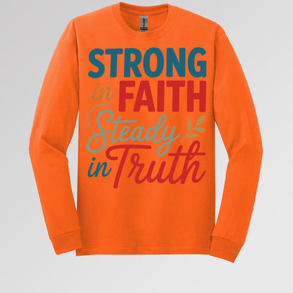 Strong In Faith Steady In Truth 01