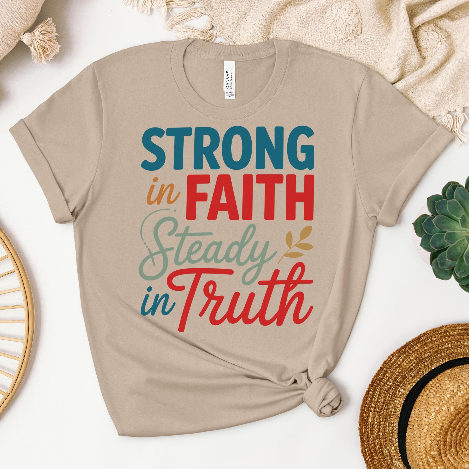 Strong In Faith Steady In Truth 01