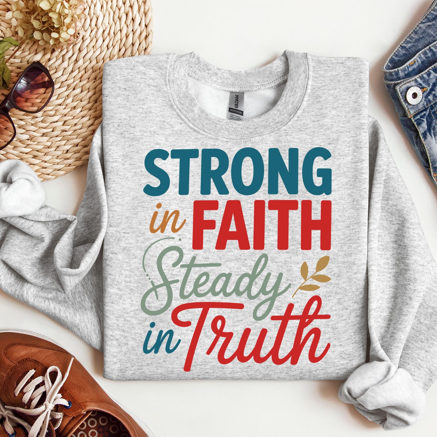 Strong In Faith Steady In Truth 01