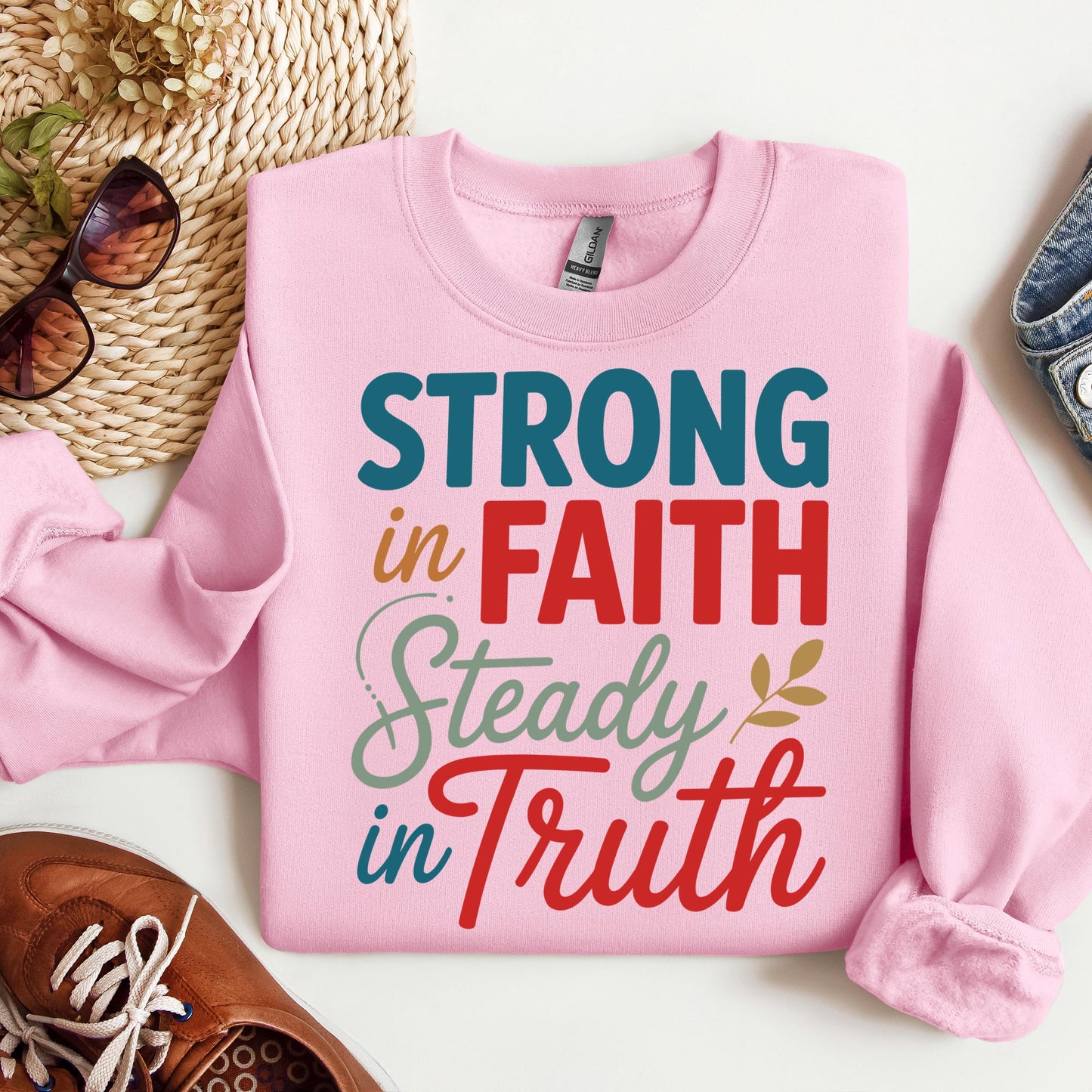 Strong In Faith Steady In Truth 01