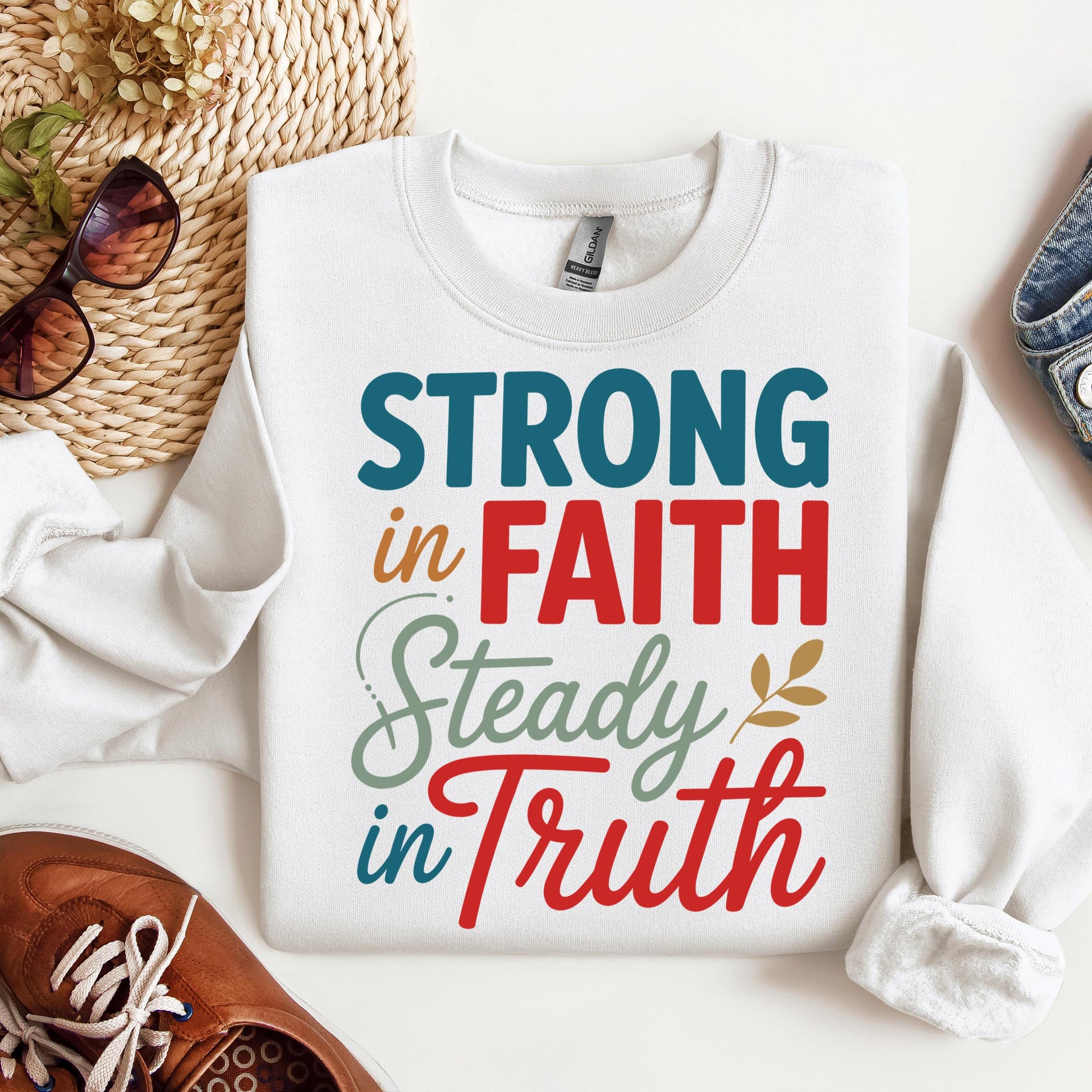 Strong In Faith Steady In Truth 01