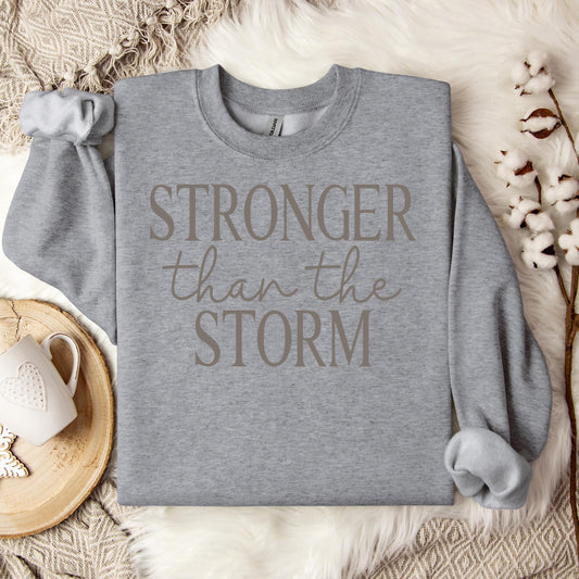 Stronger Than The Storm 01 Sweatshirt
