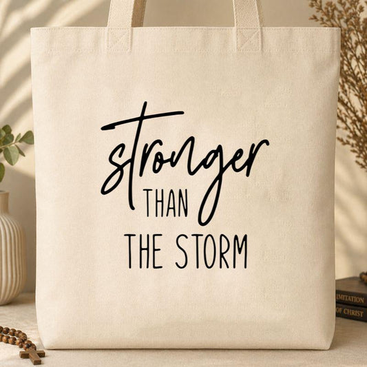 Stronger Than The Storm 03 Tote Bag