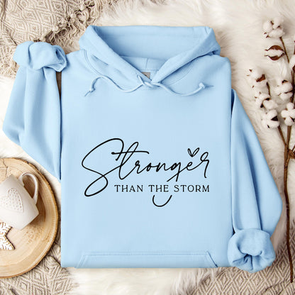 Stronger Than The Storm Hoodie