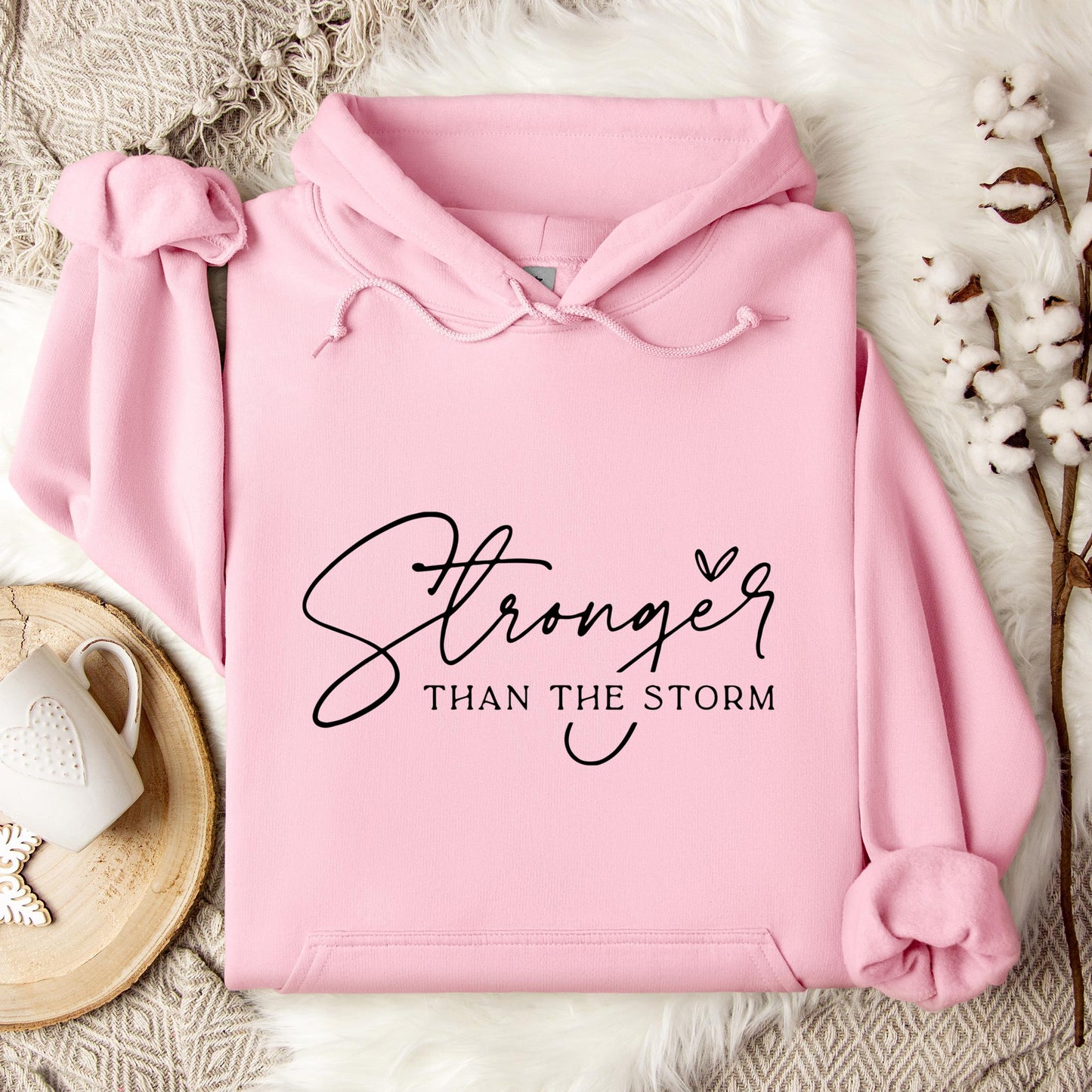 Stronger Than The Storm Hoodie
