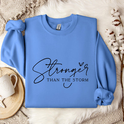 Stronger Than The Storm Sweatshirt