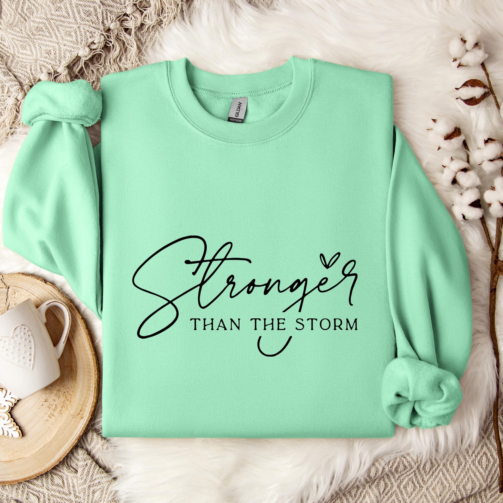 Stronger Than The Storm Sweatshirt