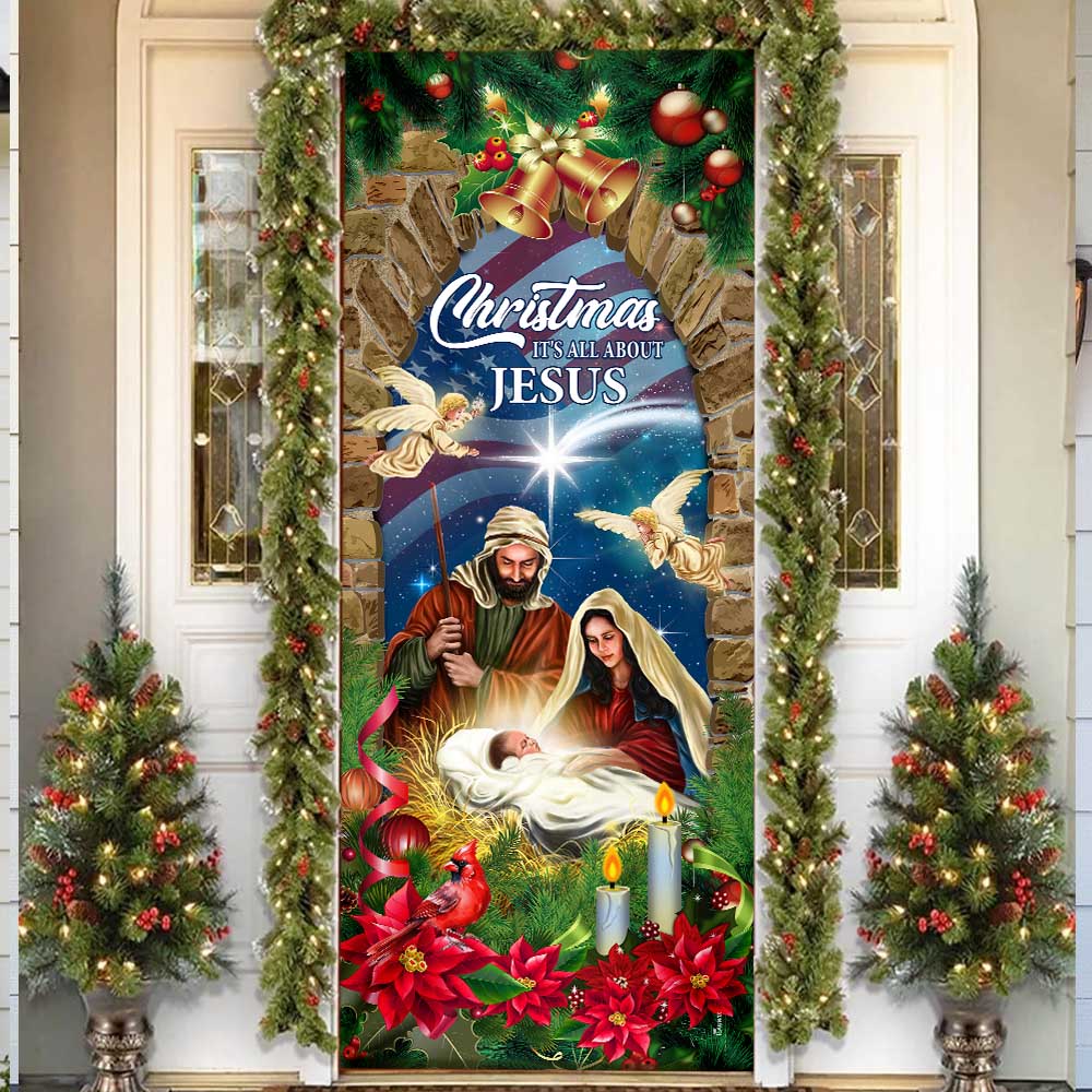 Nativity of Jesus Christmas Door Cover Christmas It’s All About Jesus
