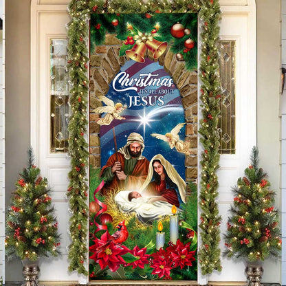 Nativity of Jesus Christmas Door Cover Christmas It’s All About Jesus