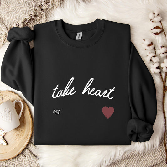 Take Heart John 16.33 Sweatshirt