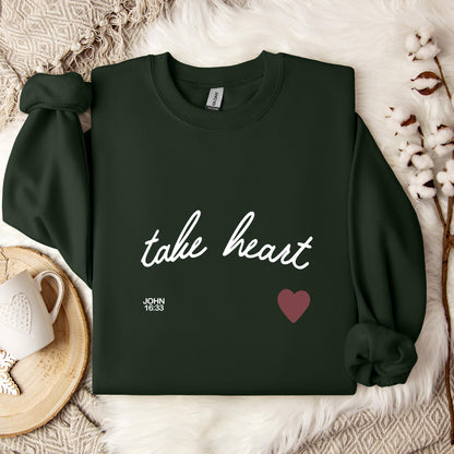 Take Heart John 16.33 Sweatshirt