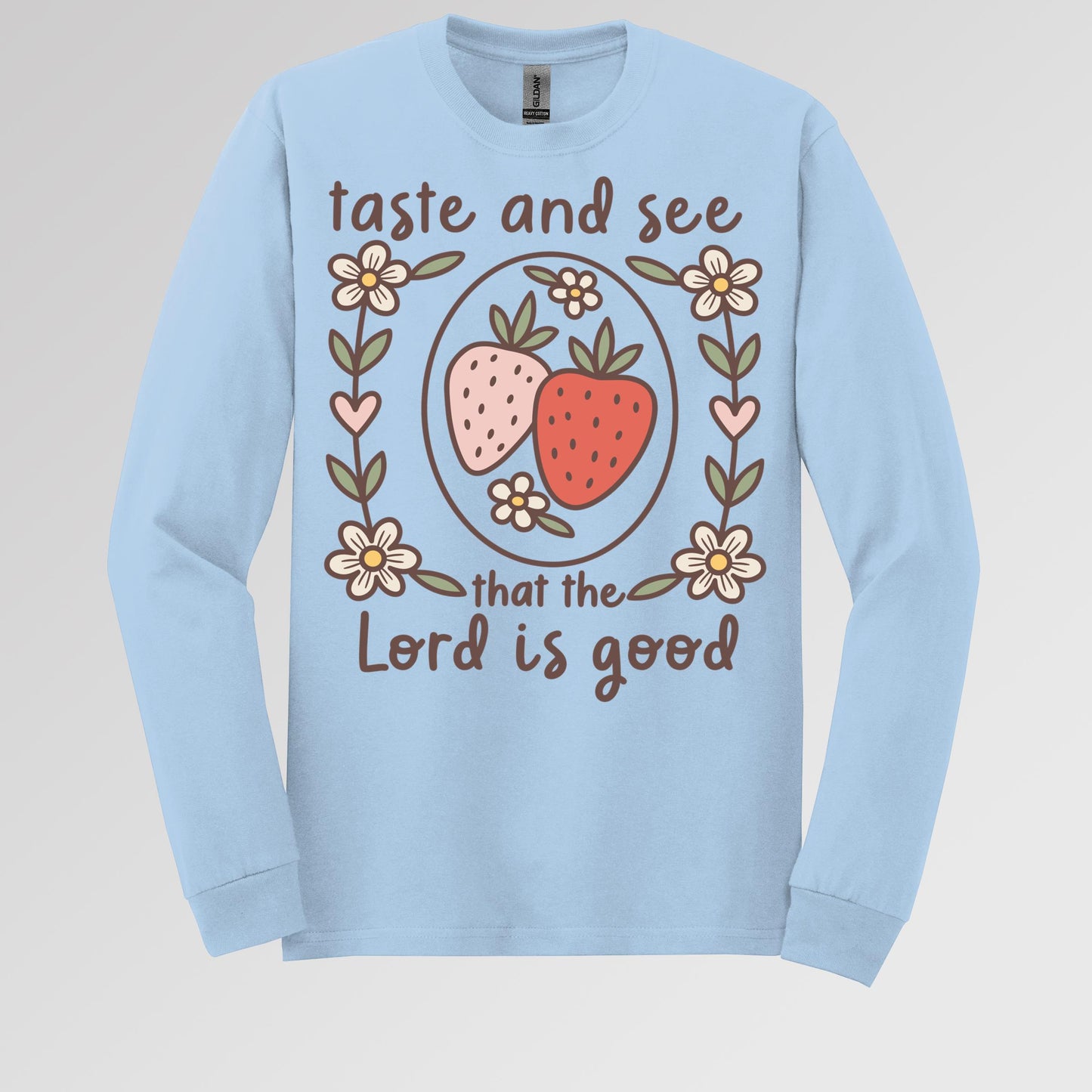 Taste And See That The Lord Is Good 01