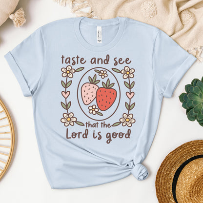 Taste And See That The Lord Is Good 01