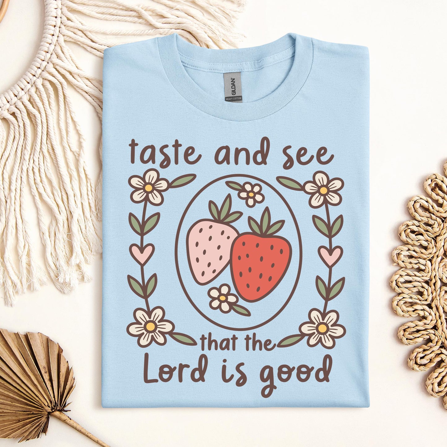 Taste And See That The Lord Is Good 01