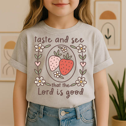 Taste And See That The Lord Is Good 01
