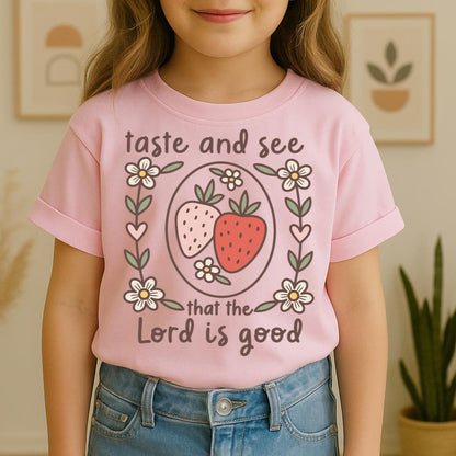 Taste And See That The Lord Is Good 01