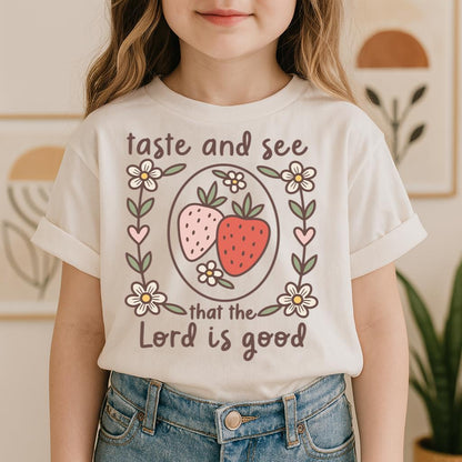 Taste And See That The Lord Is Good 01