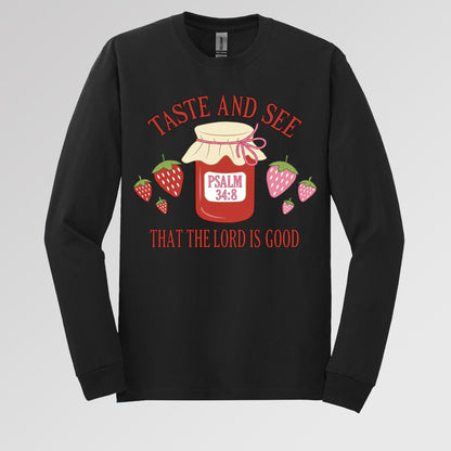 Taste And See That The Lord Is Good Psalm 34.8 01