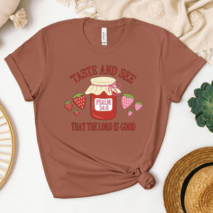 Taste And See That The Lord Is Good Psalm 34.8 01
