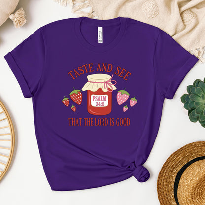 Taste And See That The Lord Is Good Psalm 34.8 01