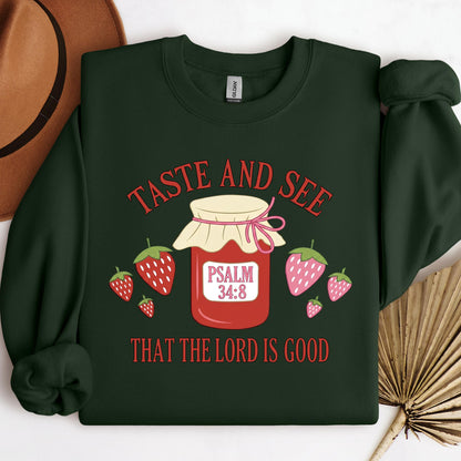Taste And See That The Lord Is Good Psalm 34.8 01