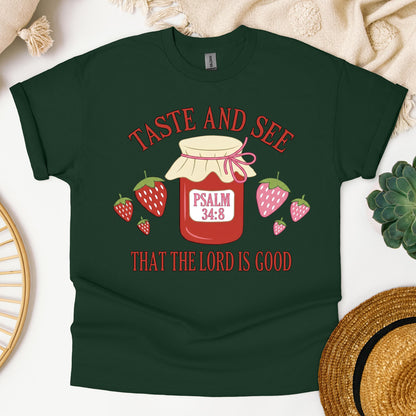 Taste And See That The Lord Is Good Psalm 34.8 01