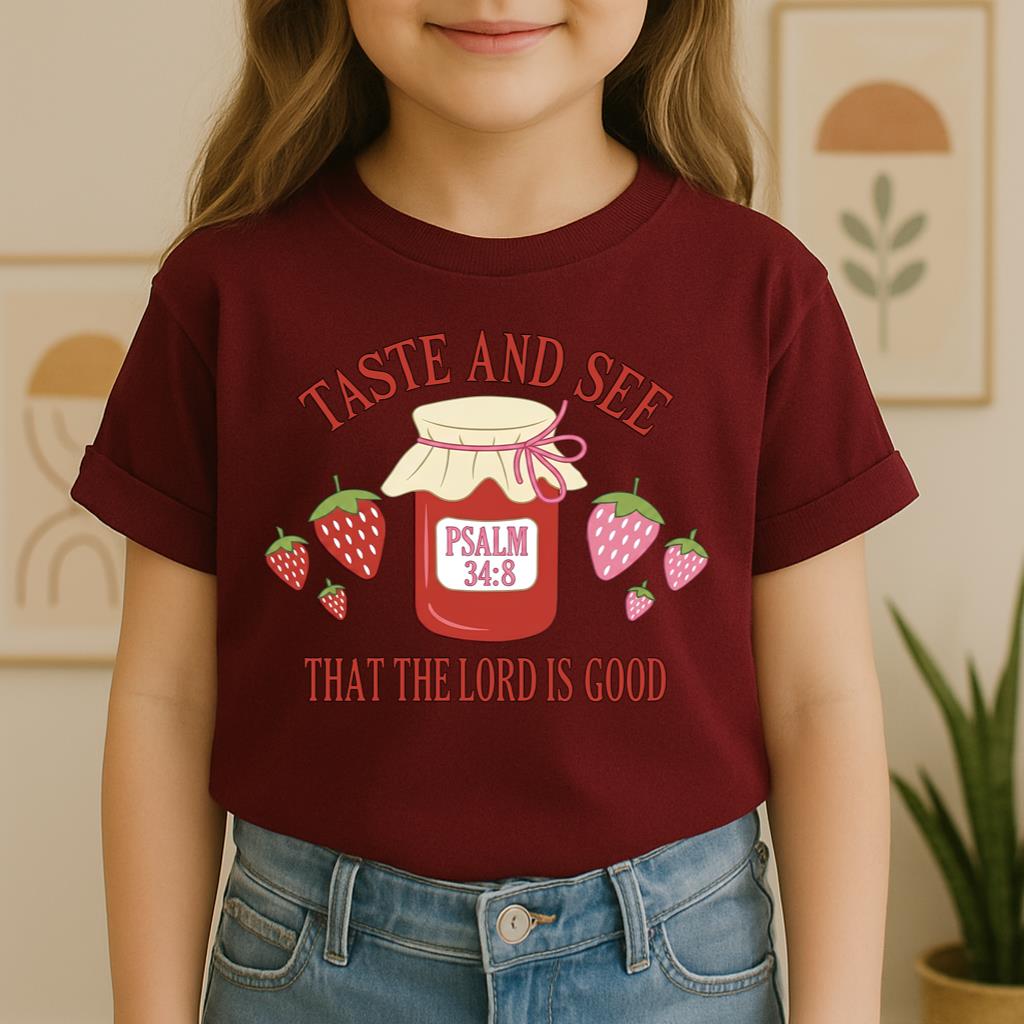 Taste And See That The Lord Is Good Psalm 34.8 01