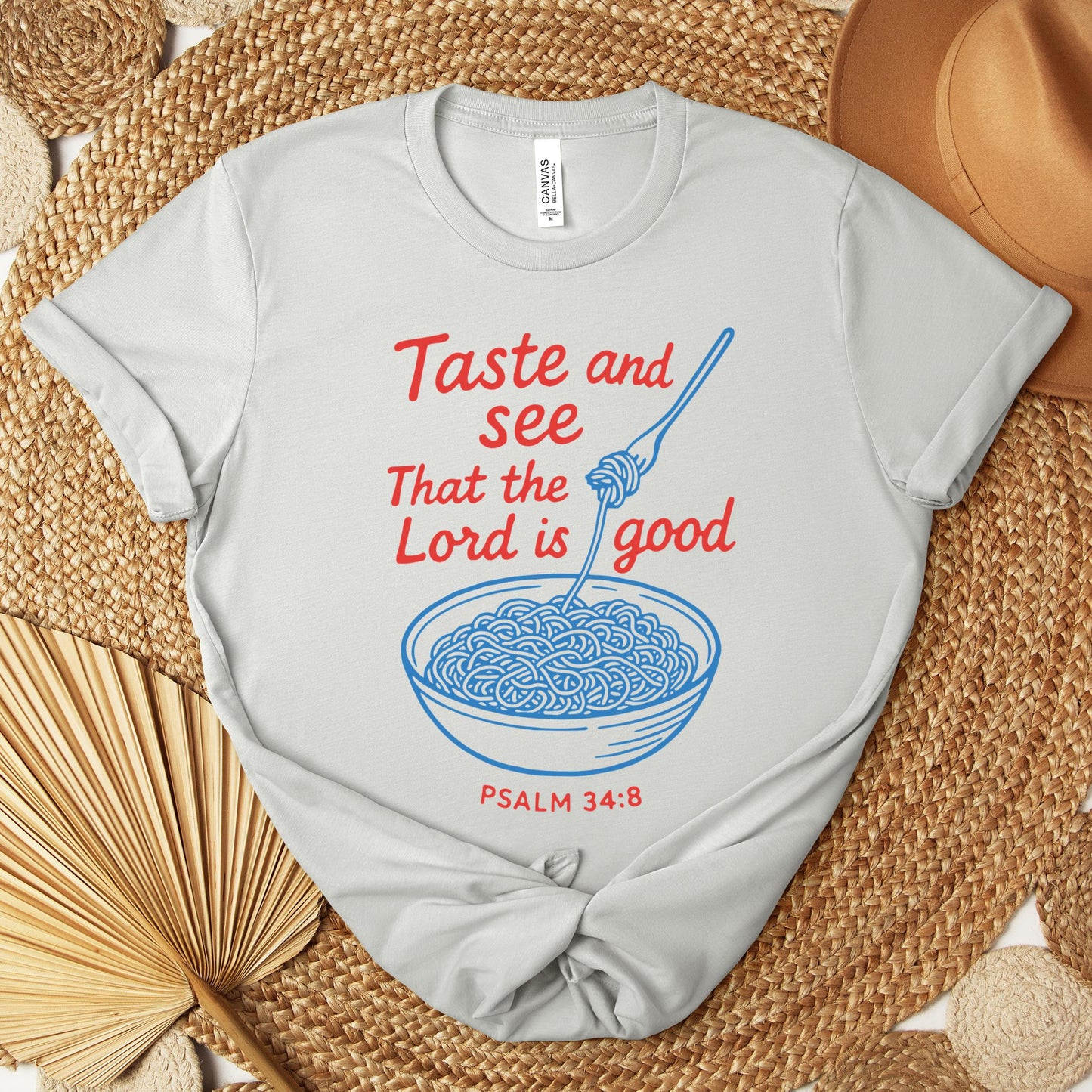 Taste And See That The Lord Is Good Psalm 34.8 Premium T-shirt