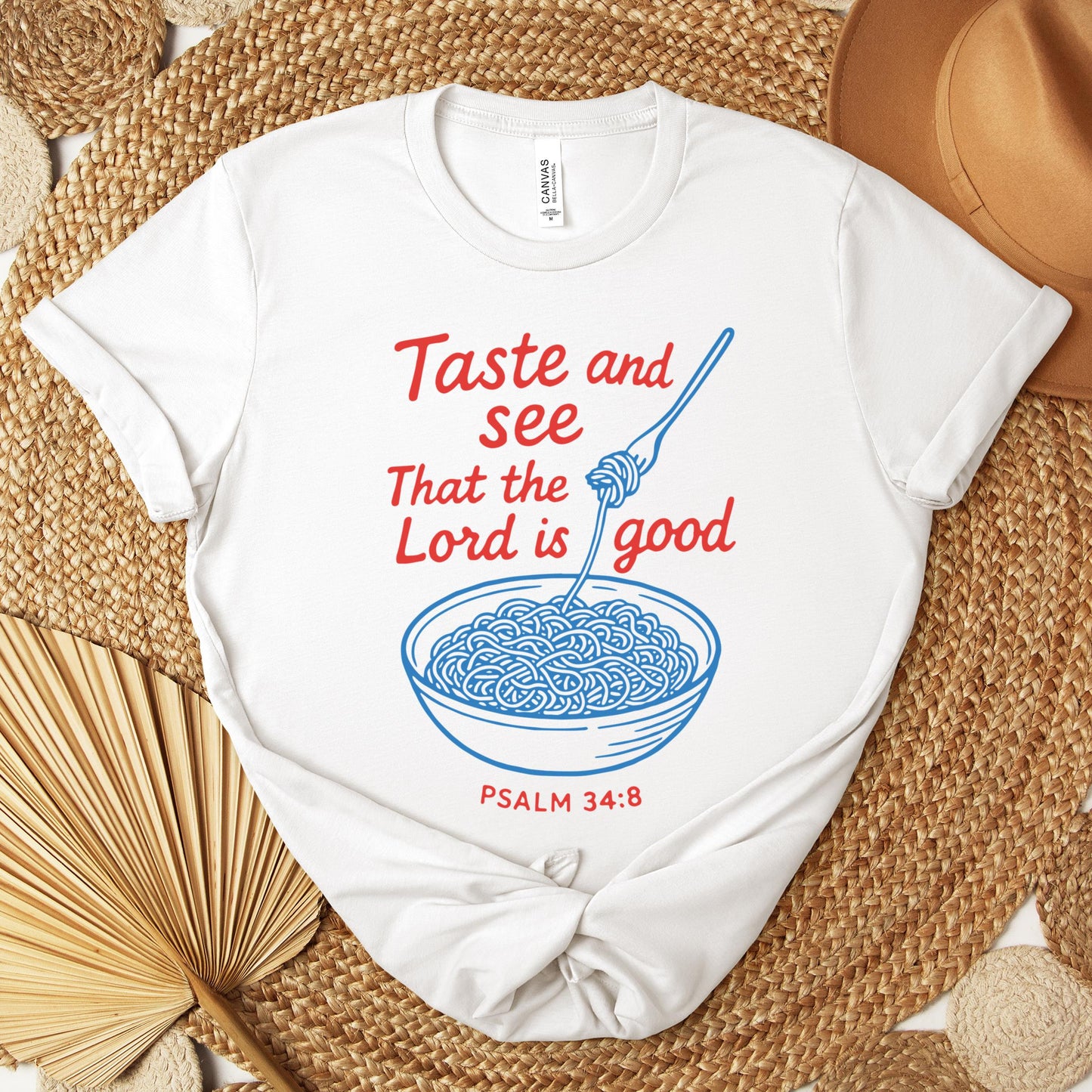 Taste And See That The Lord Is Good Psalm 34.8 Premium T-shirt