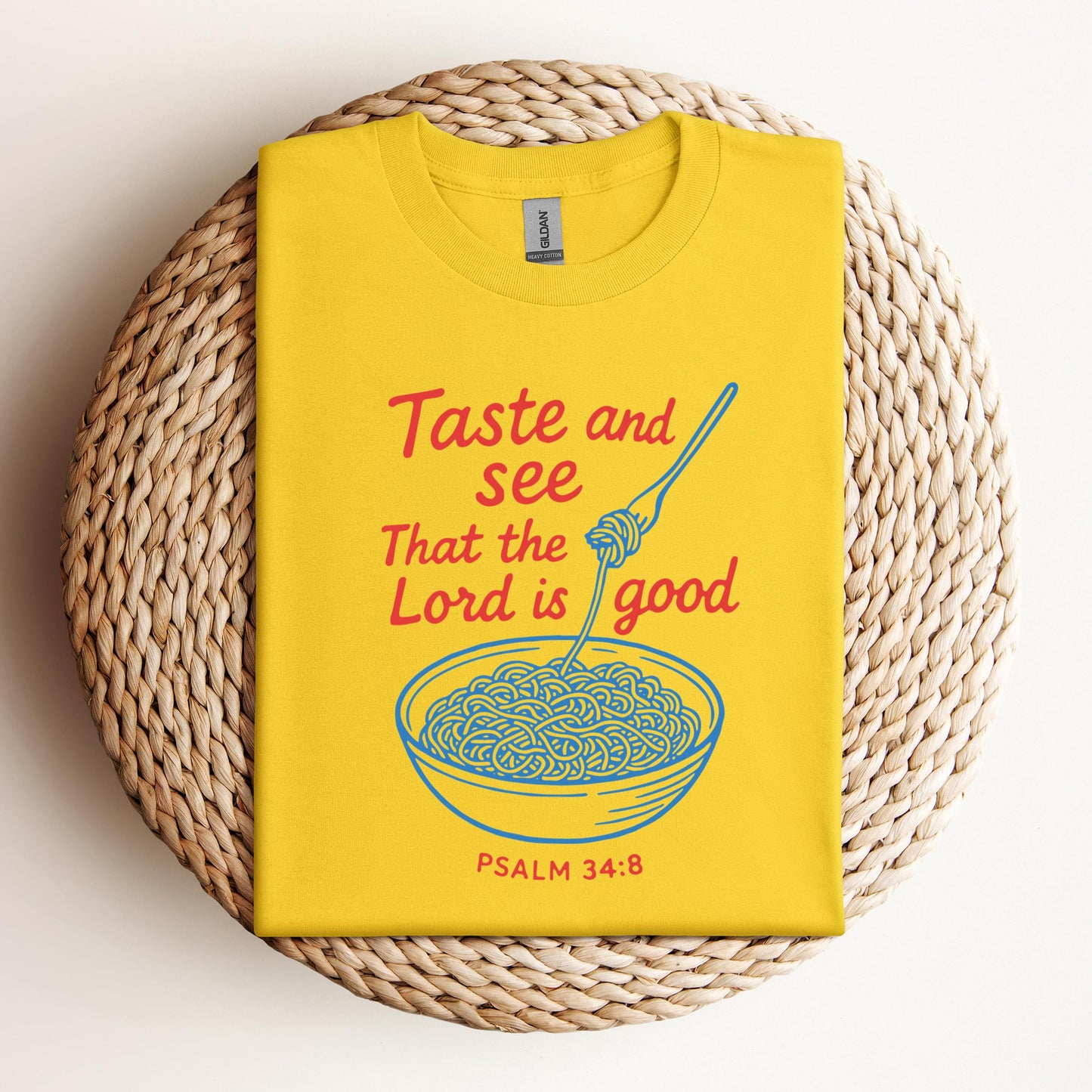 Taste And See That The Lord Is Good Psalm 34.8