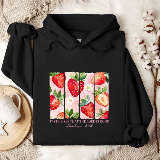 Taste & See That The Lord Is Good Psalm 34.8 Hoodie